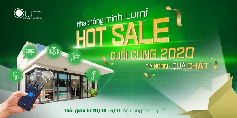 Hot Sale 2020: Lắp nhà thông minh Lumi - Giá ngon - quà chất