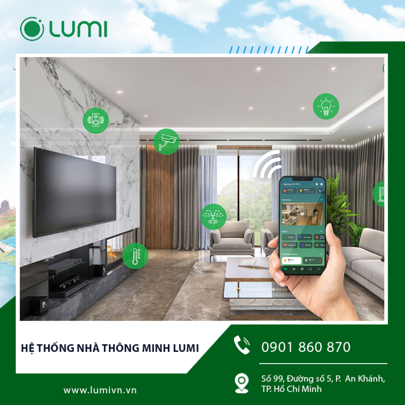 Hệ thống nhà thông minh Lumi – Xu hướng hiện đại cho không gian sống tiện nghi