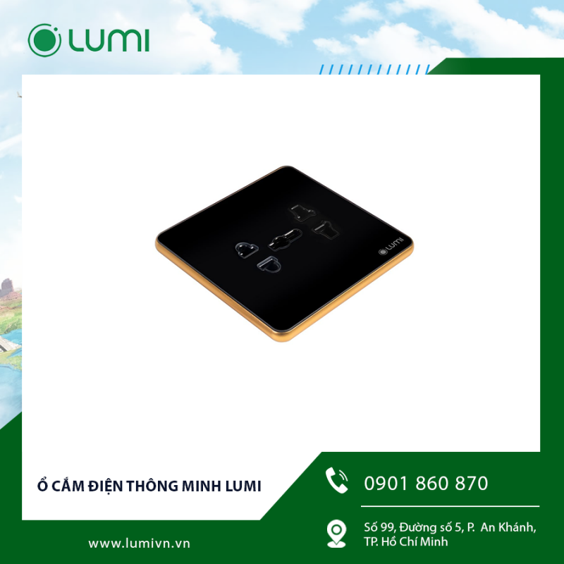 Ổ cắm điện thông minh Lumi – Sự lựa chọn cho ngôi nhà hiện đại