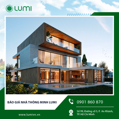 Báo giá nhà thông minh Lumi - Thông tin cần biết trước khi lắp đặt